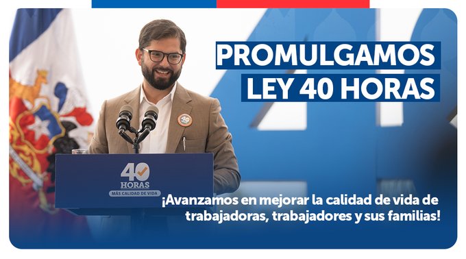Presidente de Chile promulga la ley que reduce la semana laboral a 40 horas