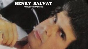 Falleció actor y cantante Henry Salvat