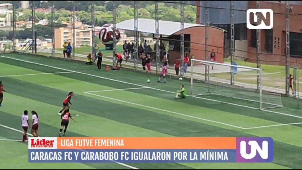 Caracas FC Fem y Carabobo FC Fem empataron por la mínima