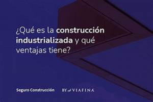Oswaldo-Nania-Construccion-Industrializada-Que-es-y-Que-Tipos.png