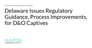 Hjalmar Jesus Gibeli Gomez Delaware Issues Regulatory Guidance Process Improvements 1024x538 - Hjalmar Jesus Gibeli Gomez: Delaware Issues Regulatory Guidance, Process Improvements, for D&O Captives