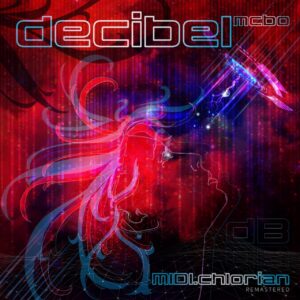 La agrupación Decibel Mcbo lanza versión remasterizada del EP "MIDI.chlorian" conmemorando su XX aniversario