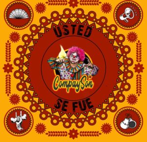 CompaySon está lista para el estreno de “Usted se fue”