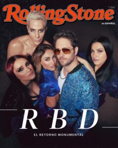 RBD habla para Rolling Stone