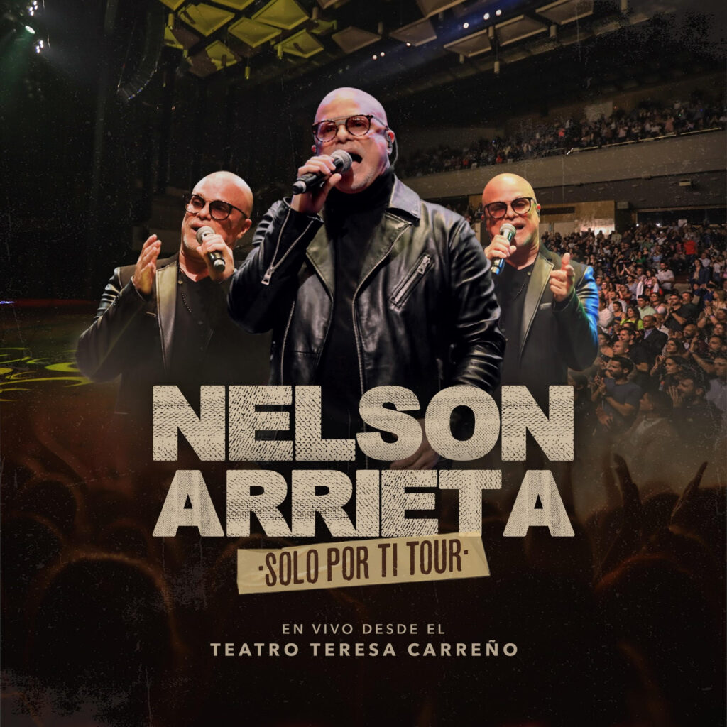 ¡En vivo! Nelson Arrieta presentó su álbum "Solo por ti tour"