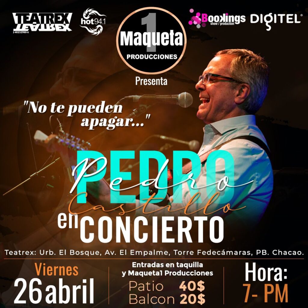 Pedro Castillo regresa a Venezuela con su Tour "No Te Pueden Apagar"