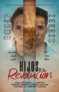 La película venezolana “Hijos de la revolución” ganó como Mejor Film Latino en el festival LANAFF en EE.UU.