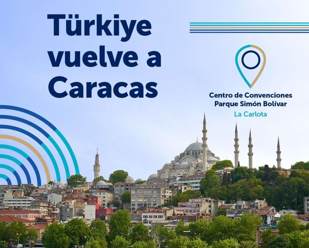 Del 26 al 28 de septiembre se realizará la II ExpoFeria Türkiye Venezuela 2024