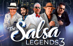 Pupy Santiago, Roberto Lugo, Willie González y Roberto Blades listos para protagonizar “The Salsa Legends 3”