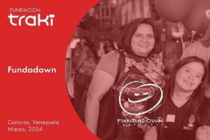 Fundadown Venezuela logra seguir su labor de transformar realidades gracias a ‘Un Gesto Solidario’ de Fundación Traki - FOTO
