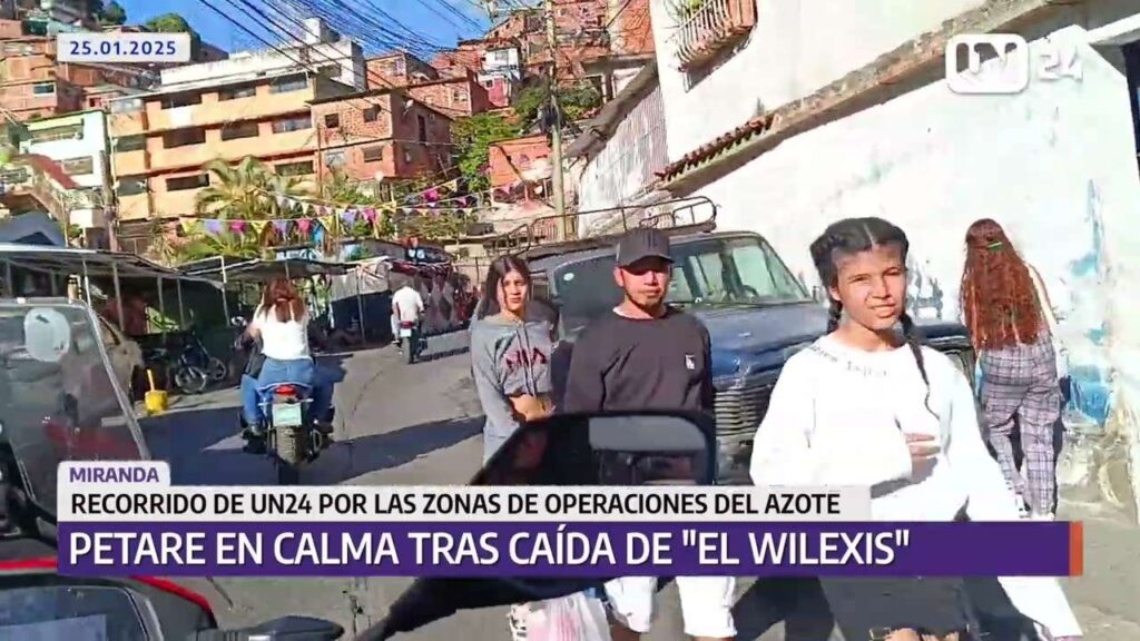 Zonas de operaciones de “El Wilexis” se mantiene en calma