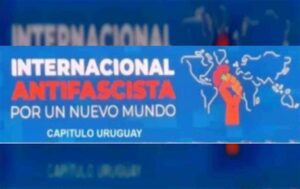 Internacional Antifascista apoya a Venezuela