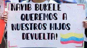 Familiares de los secuestrados en El Salvador exigen a Bukele su liberación