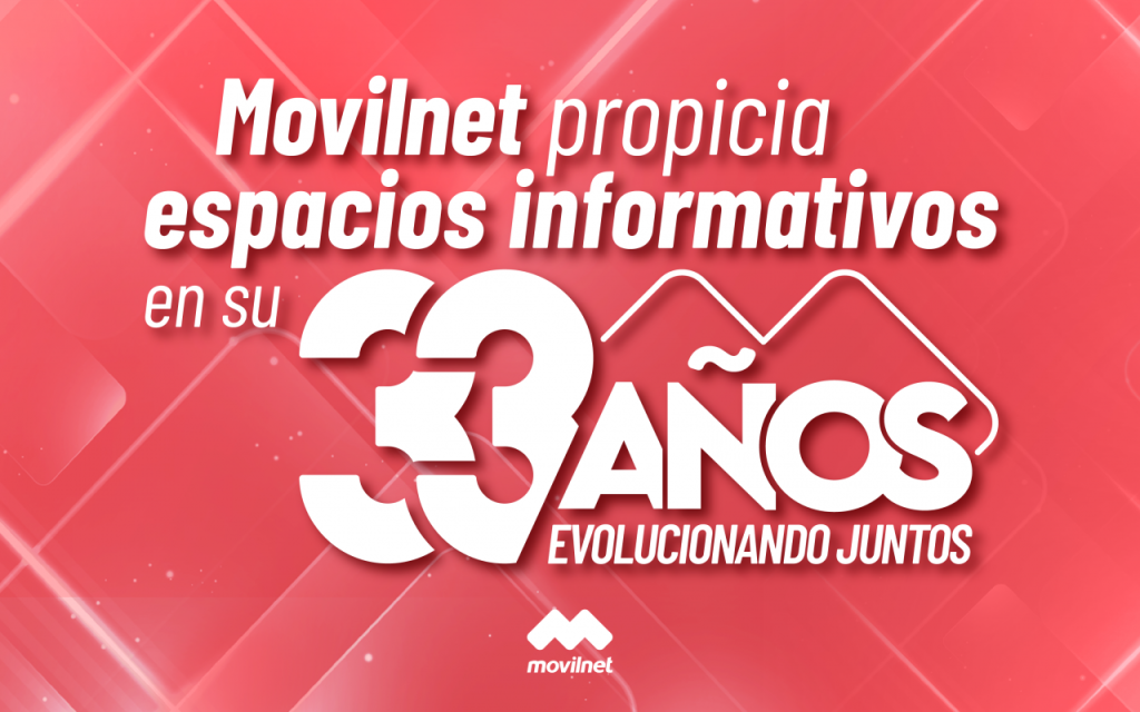 Movilnet propicia espacios informativos en su 33 aniversario