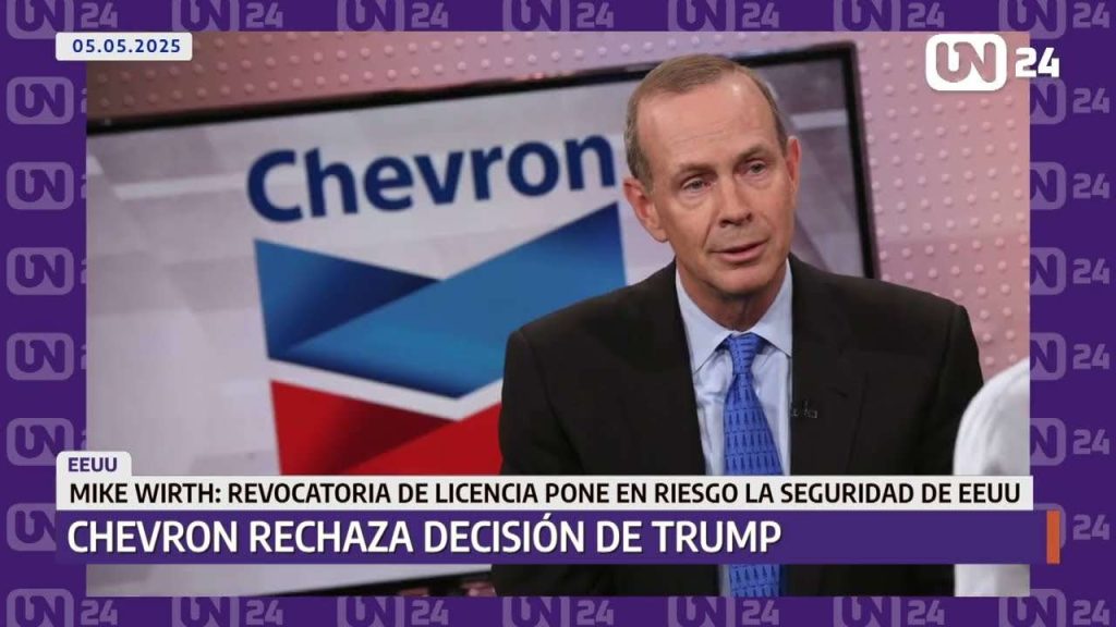 Presidente de Chevron rechaza decisión de Trump sobre licencias para operar en Venezuela