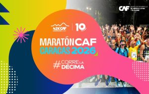 la 10ma edición del Maratón CAF Caracas
