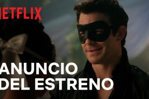 'Los Bridgerton' desenmascara el mayor secreto de la temporada 4. El nuevo tráiler de la serie de Netflix anuncia su fecha de estreno