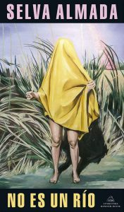 Selva Almada no es un río