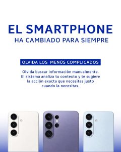 Galaxy S26: la IA agéntica que se anticipa a tus necesidades