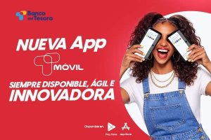 Banco del Tesoro ofrece libertad financiera en la palma de tu mano con T Móvil