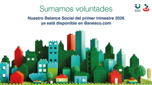 Banesco presentó su Balance Social al cierre del primer trimestre de 2026