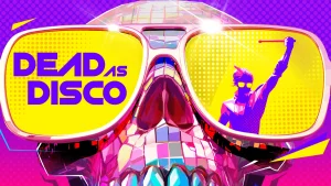 Dead As Disco | Primeras Impresiones de su Acceso Anticipado