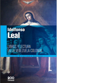Libros y lectura en la Venezuela colonial 1633 - 1767