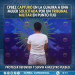 Capturada mujer que desertó de la Fuerza Armada