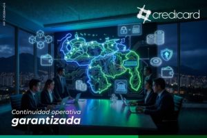 Credicard: continuidad operativa garantizada