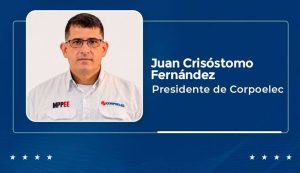 Delcy designa a Juan Crisóstomo Fernández presidente de Corpoelec